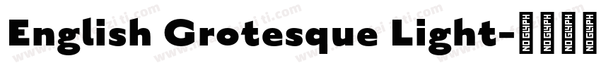 English Grotesque Light字体转换